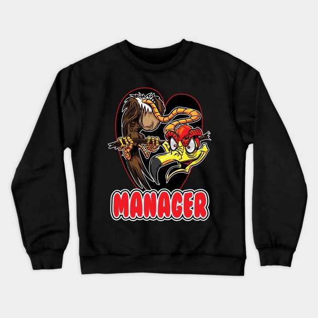 Manager Buzzard Crewneck Sweatshirt by eShirtLabs